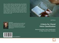 Copertina di Criteria for Choral Voice Classification