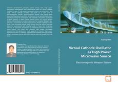 Buchcover von Virtual Cathode Oscillator as High Power Microwave Source