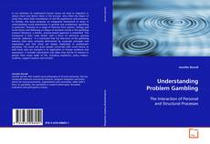 Couverture de Understanding Problem Gambling