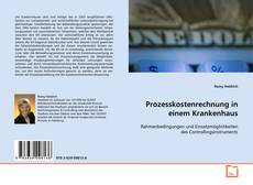 Portada del libro de Prozesskostenrechnung in einem Krankenhaus
