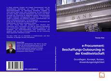 Couverture de e-Procurement: Beschaffungs-Outsourcing in der
Kreditwirtschaft