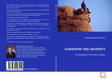 Copertina di LEADERSHIP AND ADVERSITY