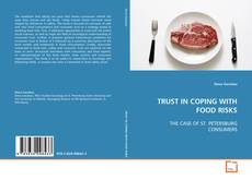 Capa do livro de TRUST IN COPING WITH FOOD RISKS 