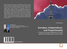 Capa do livro de Grandeur, Independence, and Proportionality 