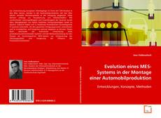Buchcover von Evolution eines MES-Systems in der Montage einer
Automobilproduktion
