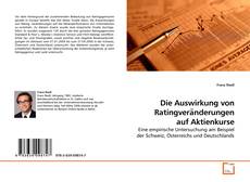 Capa do livro de Die Auswirkung von Ratingveränderungen auf Aktienkurse 
