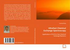 Portada del libro de Ultrafast Chemical Exchange Spectroscopy