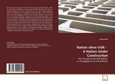 Couverture de Nation ohne Volk  -  A Nation Under Construction