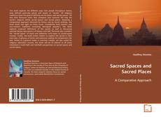 Couverture de Sacred Spaces and Sacred Places