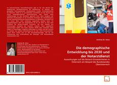 Capa do livro de Die demographische Entwicklung bis 2030 und der Notarztdienst 