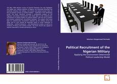 Political Recruitment of the Nigerian Military的封面