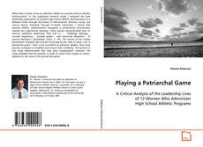 Обложка Playing a Patriarchal Game