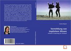 Buchcover von Vermittlung von implizitem Wissen