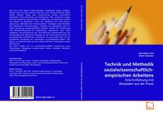 Couverture de Technik und Methodik
sozialwissenschaftlich-empirischen Arbeitens