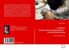 Buchcover von Kirchhofs Einkommensteuergesetzbuch
- Ein Reformvorschlag