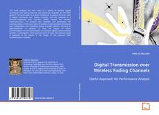 Bookcover of Digital Transmission over Wireless Fading Channels