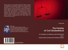 The Fairplay of Civil Disobedience的封面