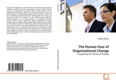 Buchcover von The Human Face of Organisational Change
