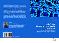 Couverture de InGaP/GaAs Heterostructure Bipolar Thansistors: