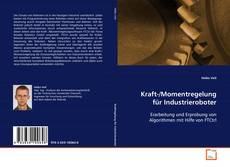 Portada del libro de Kraft-/Momentregelung für Industrieroboter