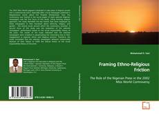 Capa do livro de Framing Ethno-Religious Friction 