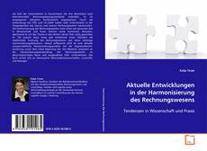 Capa do livro de Aktuelle Entwicklungen in der Harmonisierung des
Rechnungswesens 