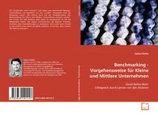 Benchmarking - Vorgehensweise für Kleine und
Mittlere Unternehmen的封面