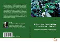 Buchcover von Architectural Optimizations in Multi-Core Processors
