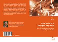 Portada del libro de Local Patterns in Biological Sequences