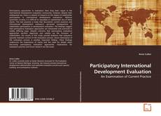 Couverture de Participatory International Development Evaluation