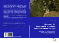 Nachweis der Praxistauglichkeit eines Mountainbike-
Prototypen kitap kapağı