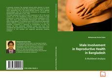 Capa do livro de Male Involvement in Reproductive Health in Bangladesh 