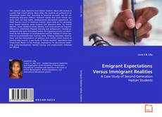 Borítókép a  Emigrant Expectations Versus Immigrant Realities - hoz