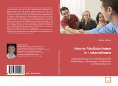 Couverture de Interne MediatorInnen in Unternehmen