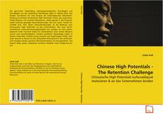 Обложка Chinese High Potentials - The Retention Challenge