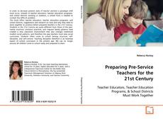 Buchcover von Preparing Pre-Service Teachers for the 21st Century