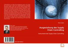 Copertina di Ausgestaltung des Supply Chain Controlling