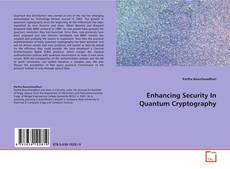 Enhancing Security In Quantum Cryptography kitap kapağı