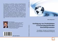 Обложка Verfolgung von Produktdaten in firmenübergreifenden
Geschäftsprozessen