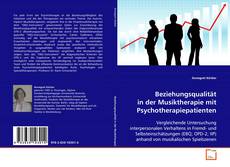 Couverture de Beziehungsqualität in der Musiktherapie mit
Psychotherapiepatienten