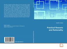 Borítókép a  Practical Reasons and Rationality - hoz