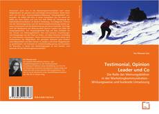 Couverture de Testimonial, Opinion Leader und Co