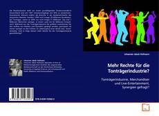 Couverture de Mehr Rechte für die Tonträgerindustrie?