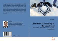 Capa do livro de Cold Thermal Processing in the Spinal Cord 