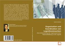 Buchcover von Organisation und Koordination von Logistiknetzwerken