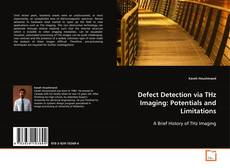 Buchcover von Defect Detection via THz Imaging: Potentials and
Limitations