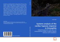 Couverture de Systems analysis of the cardiac hypoxia response in Drosophila