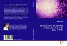 Couverture de Computational 3D Modeling of Hemodynamics in the
Circle of Willis