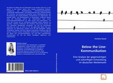 Copertina di Below the Line-Kommunikation