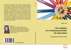Capa do livro de The Viability of a Professional Ethic for Education 